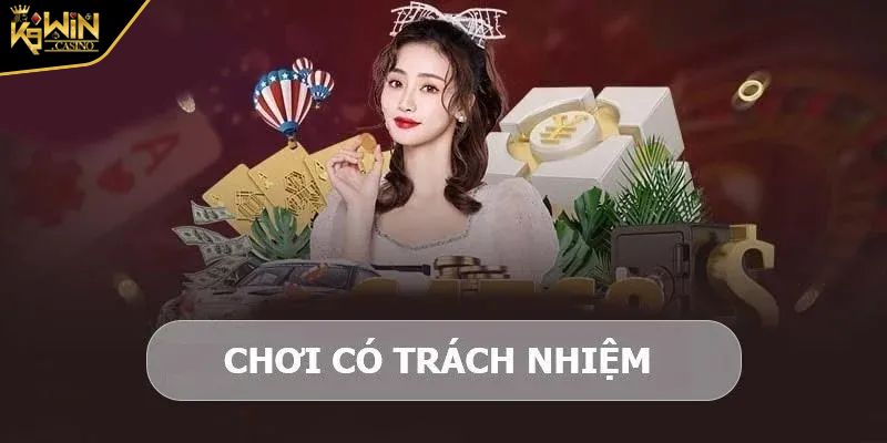 Chơi có trách nhiệm k9win 3 Nguyên tắc nắm vững luật chơi khi cá cược