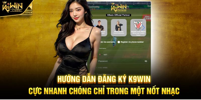 Đăng ký K9WIN 1 Trải nghiệm thư viện trò chơi khi đăng ký K9WIN
